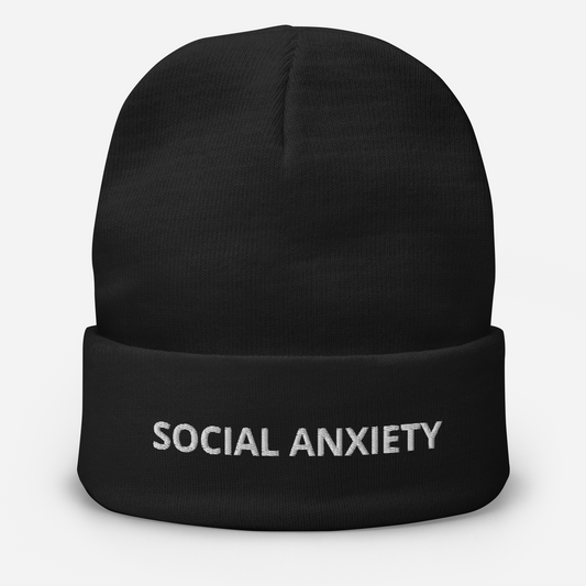 Embroidered Beanie Social Anxiety